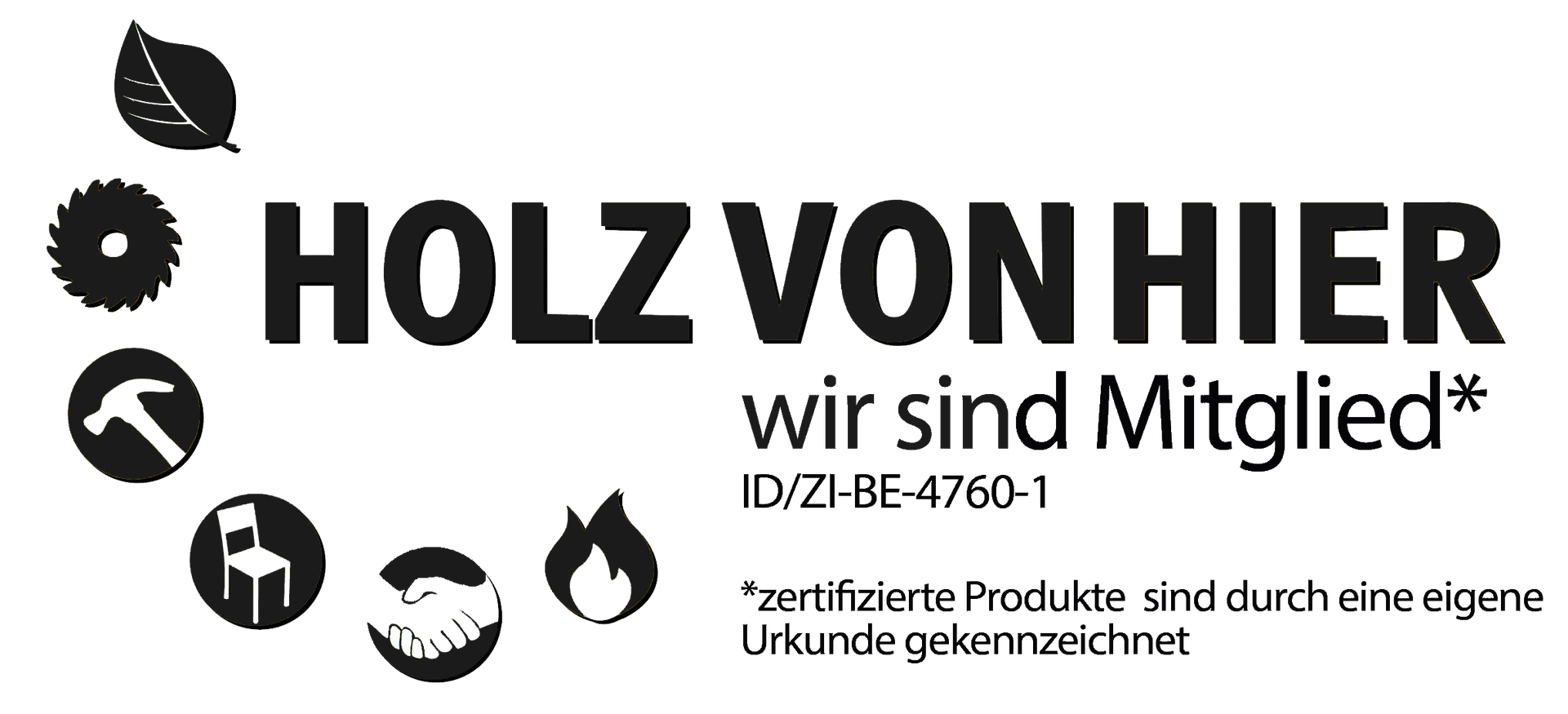 Holz von Hier — Mitglied